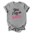 I Can Do The Splits Kids T-Shirt