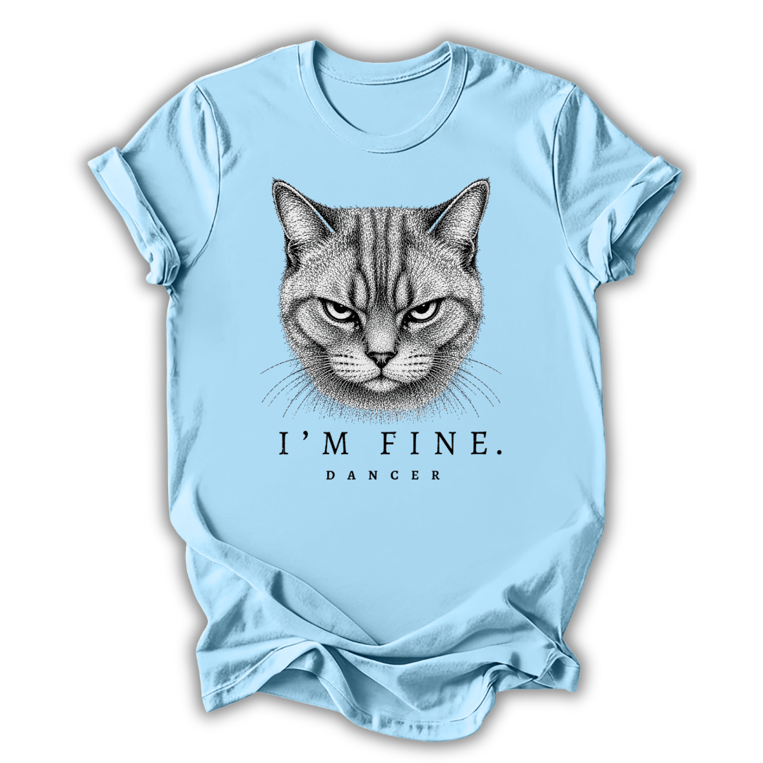 Cat I’m Fine T-Shirt