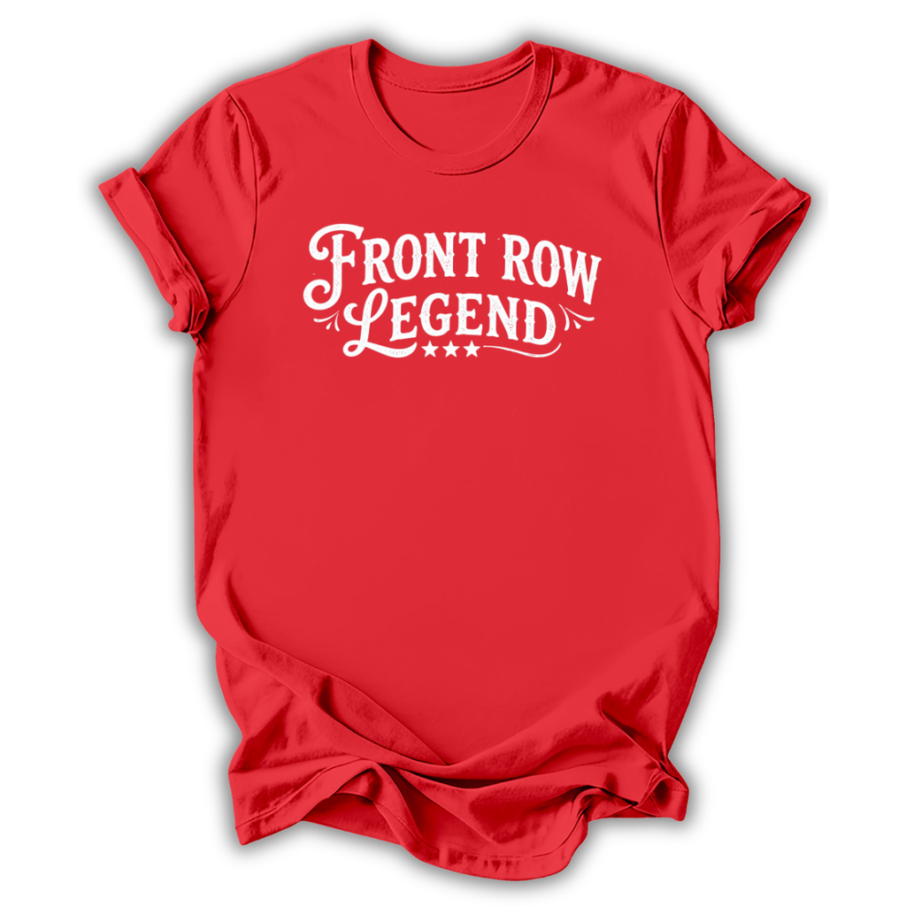 Red t-shirt with 'Front Row Legend' text on a white background