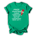 Prop Master T‑Shirt