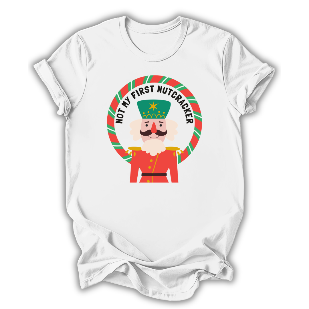 Not My First Nutcracker Kids T-Shirt