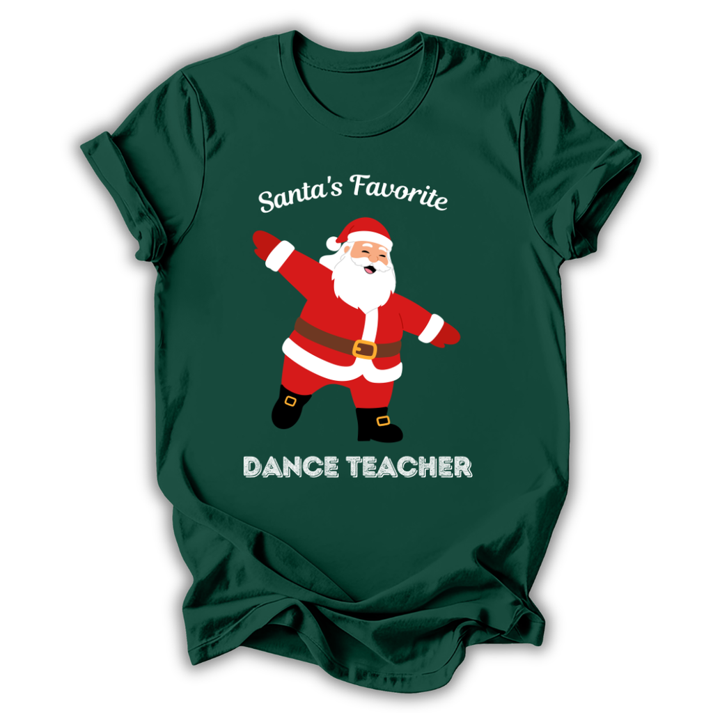 Santa's Favorite Dance Teacher T-Shirt