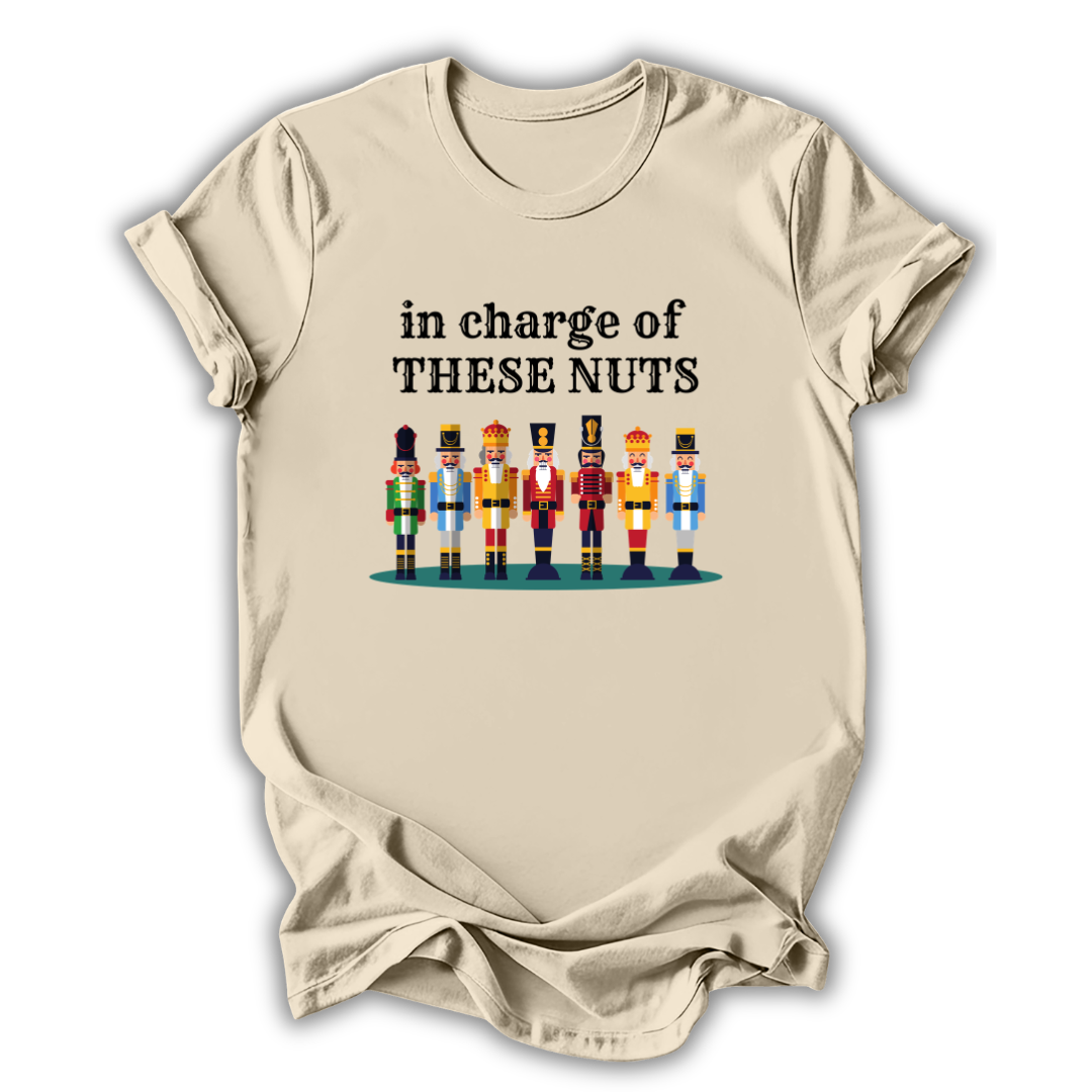 In Charge of These Nuts T-Shirt