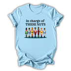 In Charge of These Nuts T-Shirt