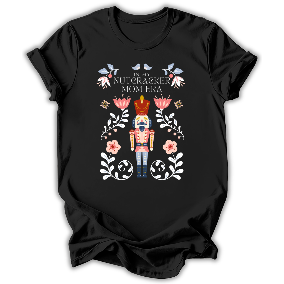 Nutcracker Mom Era T-Shirt