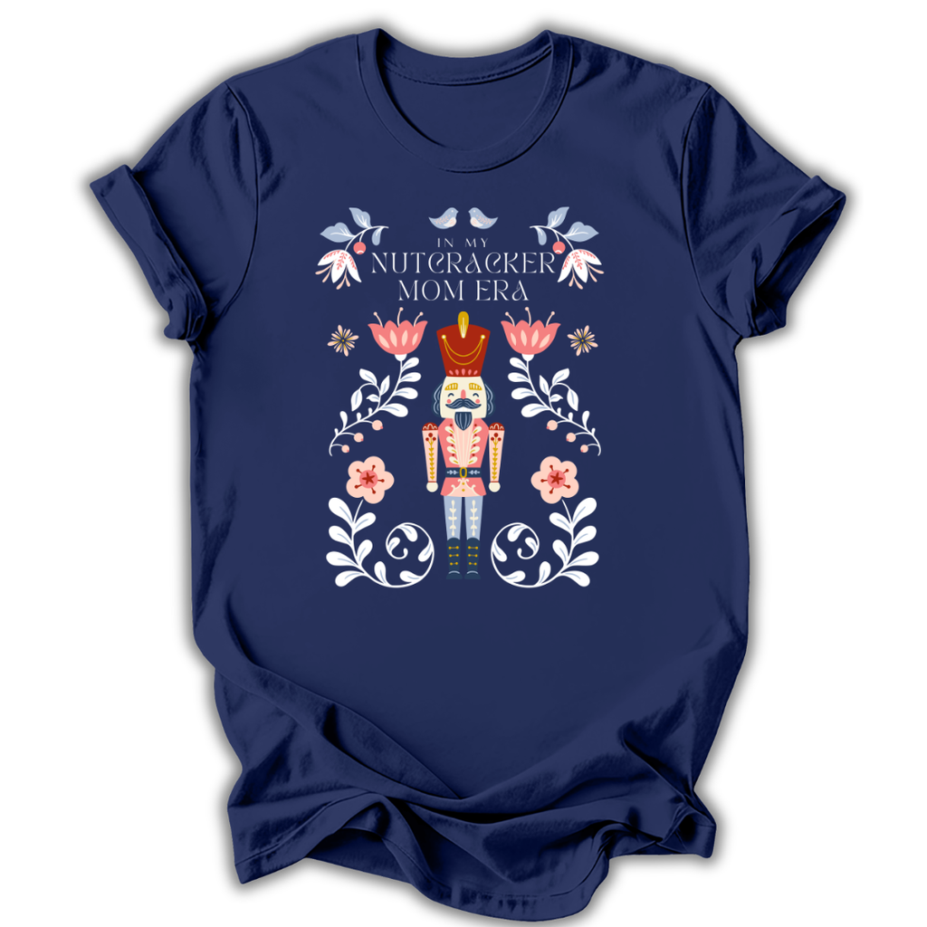 Nutcracker Mom Era T-Shirt