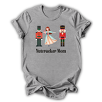 Nutcracker Mom T‑Shirt