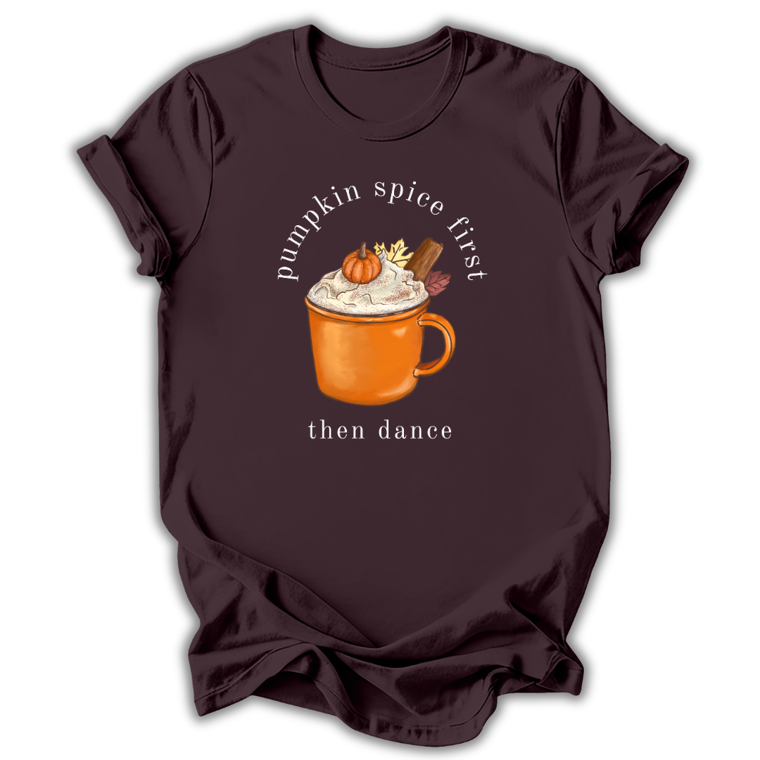 Pumpkin Spice First T-Shirt