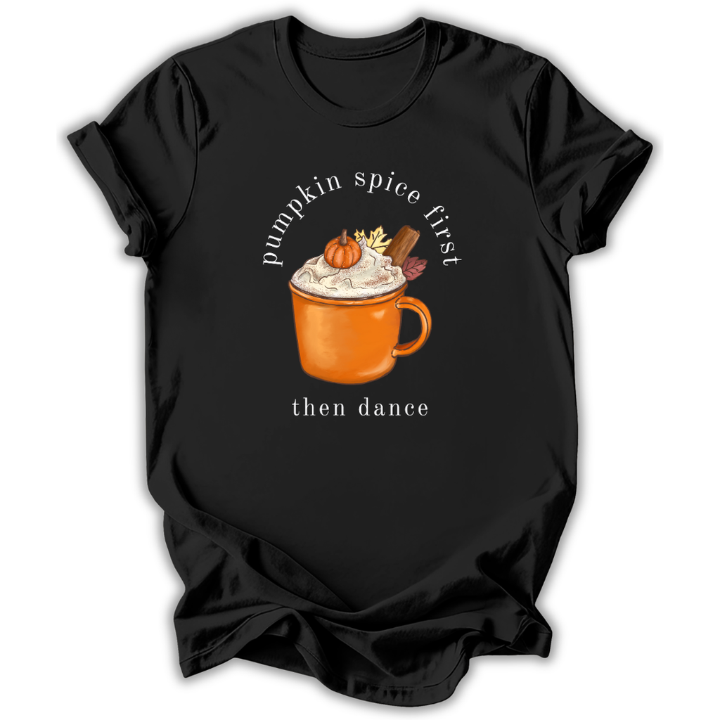 Pumpkin Spice First T-Shirt