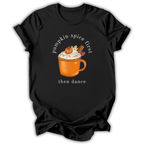 Pumpkin Spice First T-Shirt
