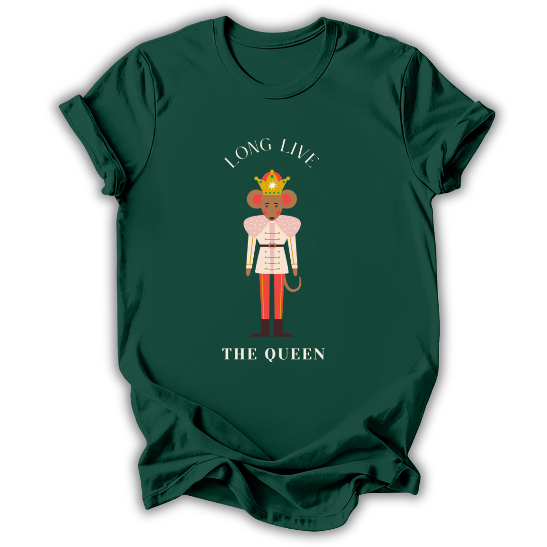 Long Live The Queen T-shirt