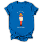 Long Live The Queen T-shirt