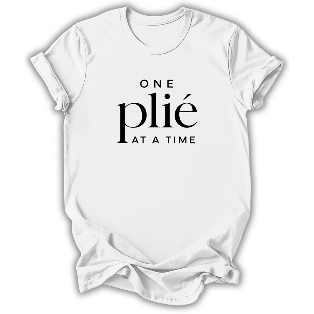 One Plié at a Time T-Shirt