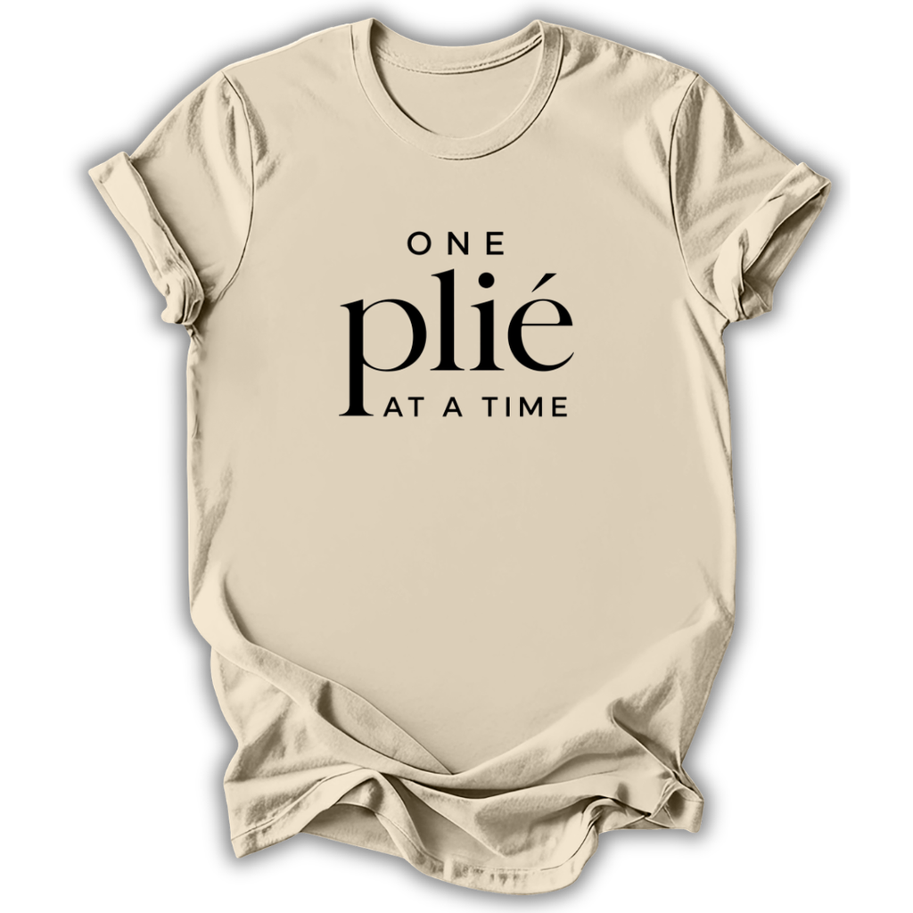 One Plié at a Time T-Shirt