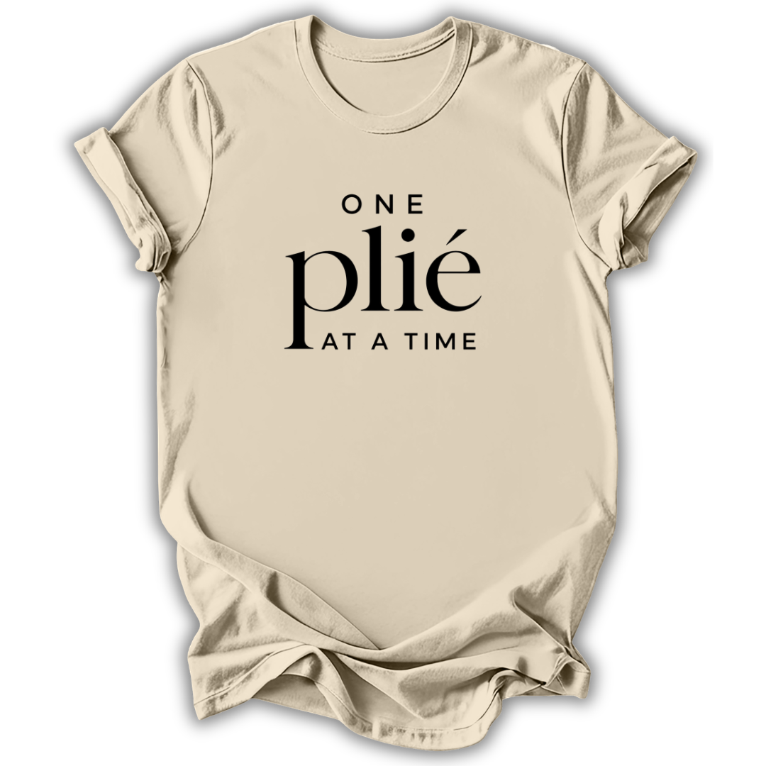 One Plié at a Time T-Shirt