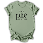 One Plié at a Time T-Shirt