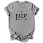 One Plié at a Time T-Shirt