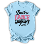 Best Dance Grandma T-Shirt