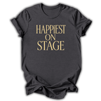 Happiest On Stage Kids T-Shirt