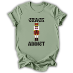 Crack Addict T-Shirt