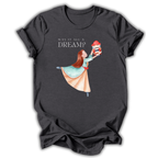 Was It All a Dream T-Shirt