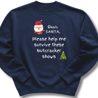 Dear Santa Sweatshirt