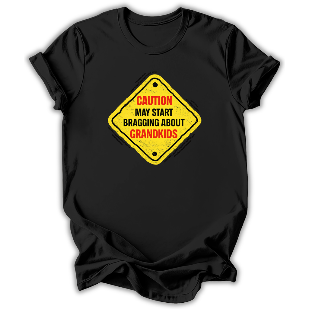 Caution May Brag T-Shirt