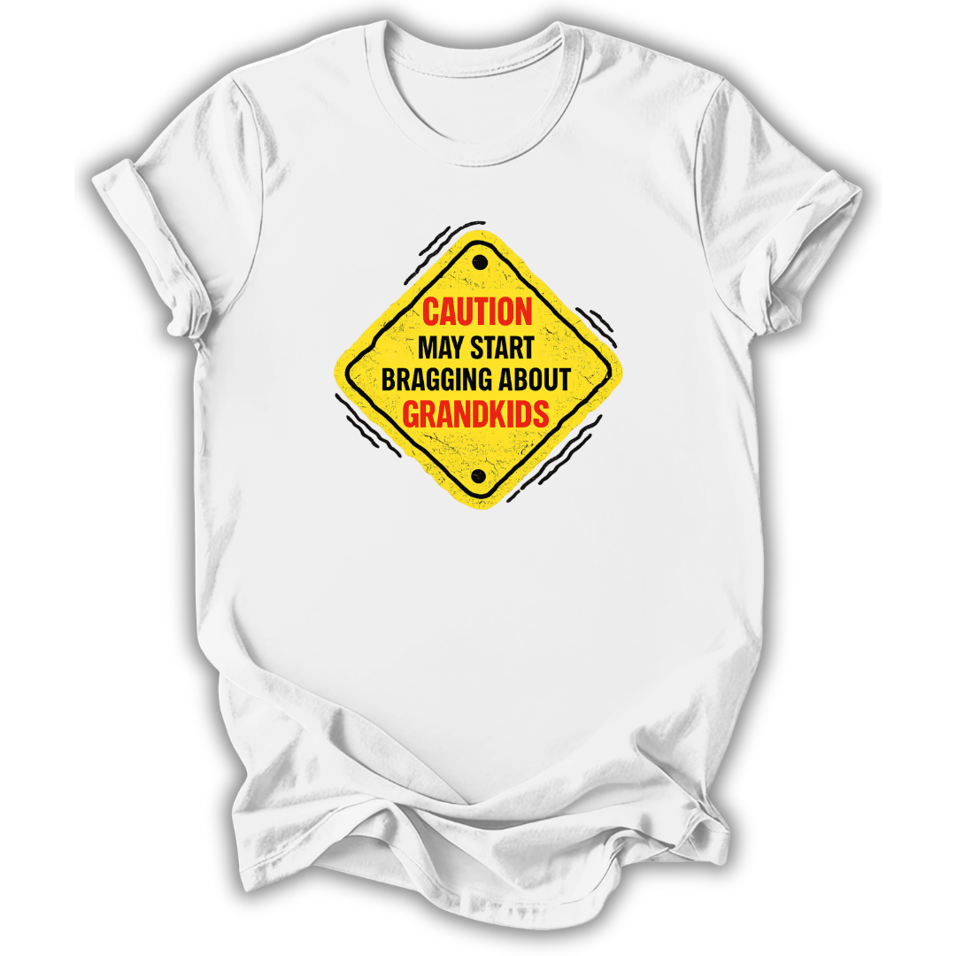 Caution May Brag T-Shirt