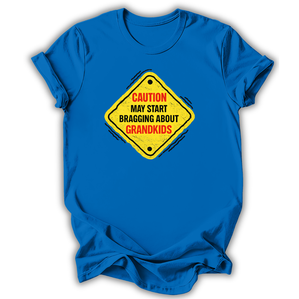 Caution May Brag T-Shirt