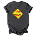 Caution May Brag T-Shirt