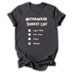 Nutcracker Bucket List T‑Shirt
