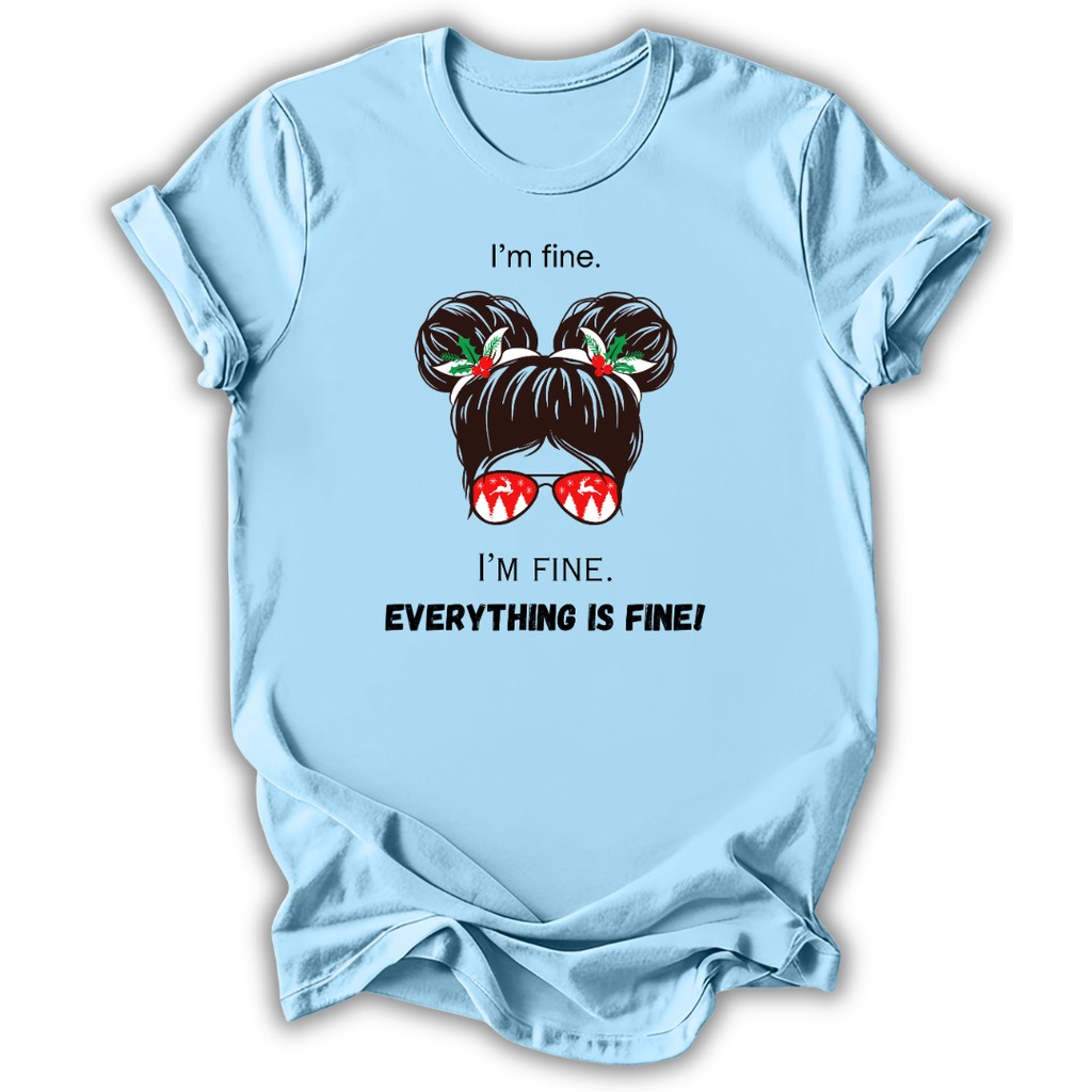 I'm Fine Christmas T-Shirt