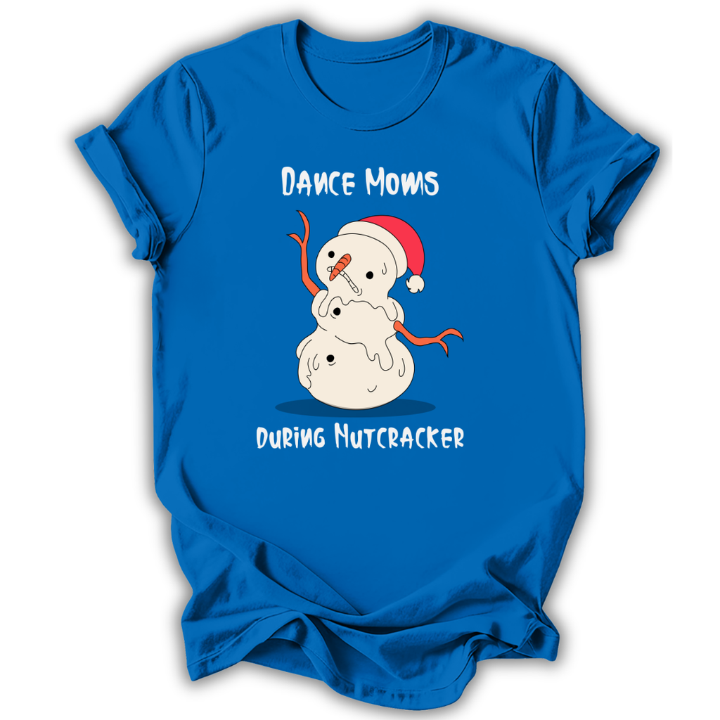 Moms During Nutcracker T‑Shirt