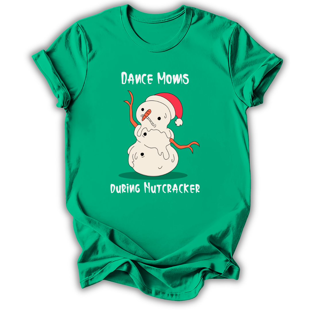 Moms During Nutcracker T‑Shirt