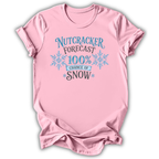 Nutcracker Forecast T-Shirt