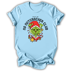 No Nutcracker Club T-Shirt
