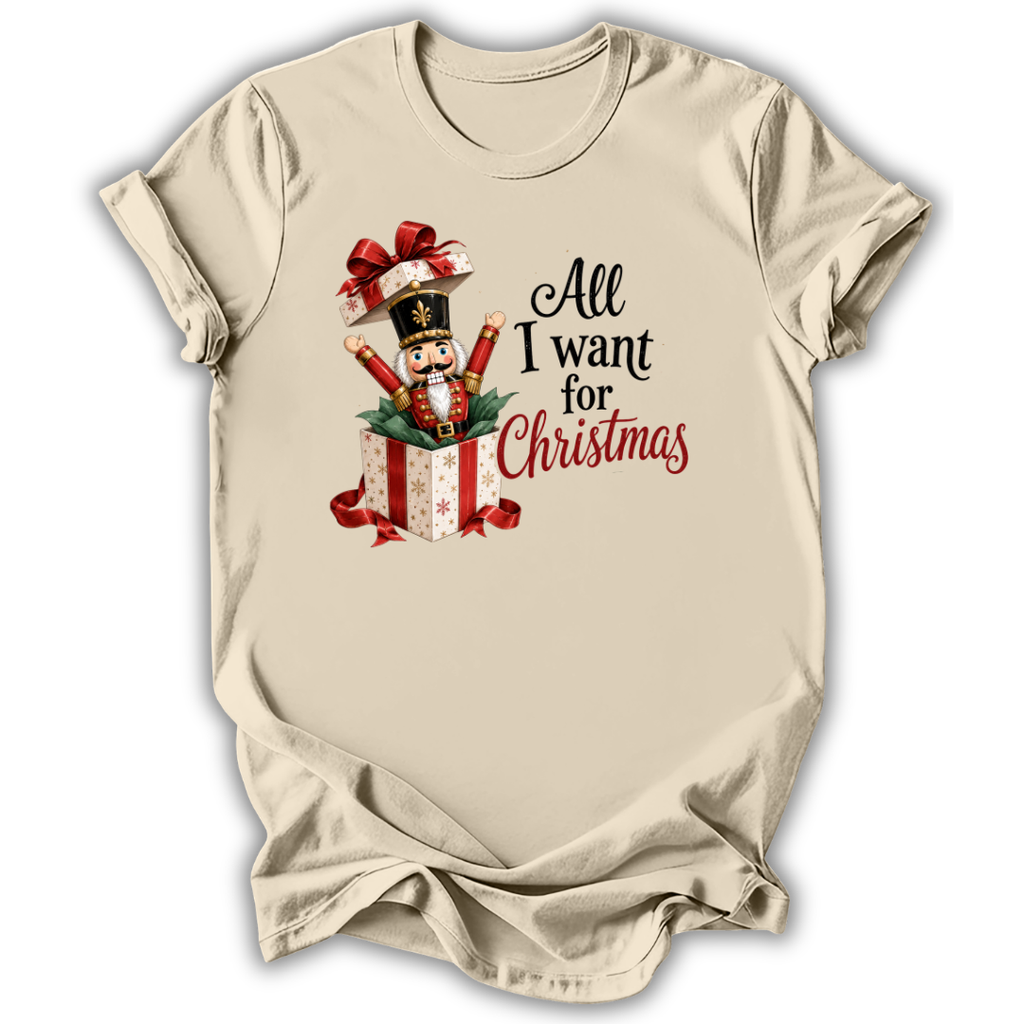 All I Want T-Shirt