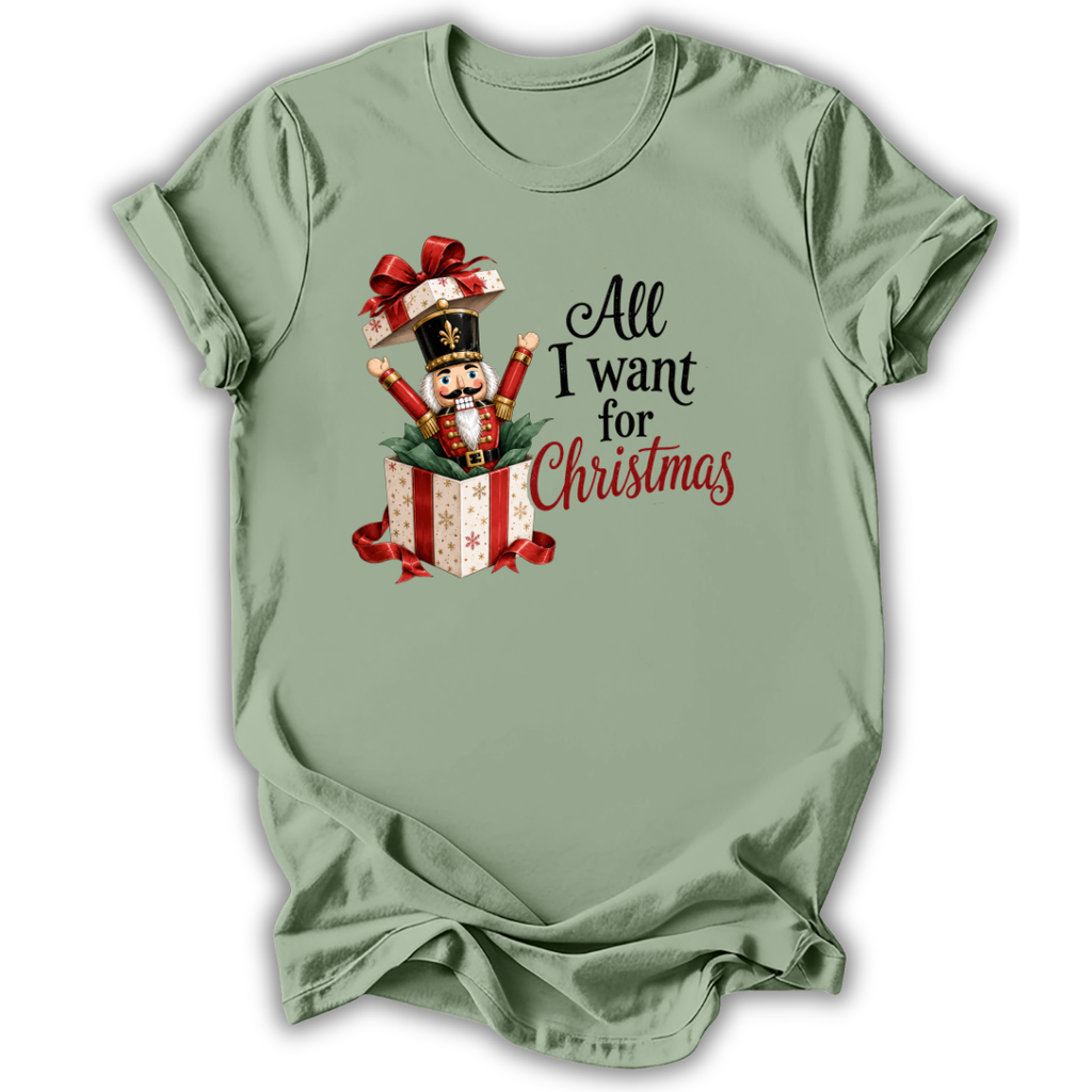 All I Want T-Shirt