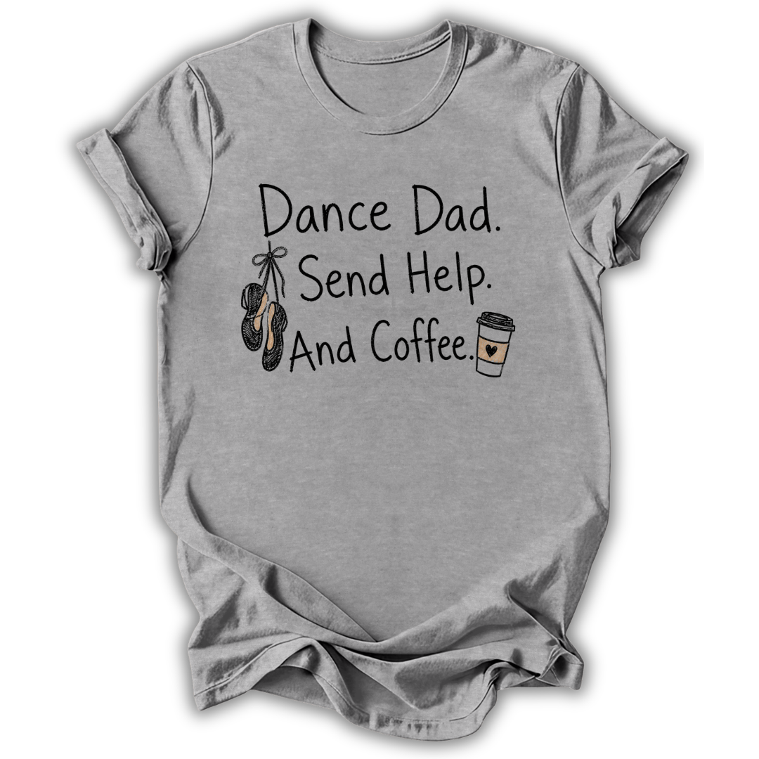 Send Help and Coffee T-Shirt