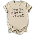 Send Help & Coffee T-Shirt