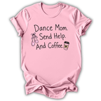 Send Help & Coffee T-Shirt