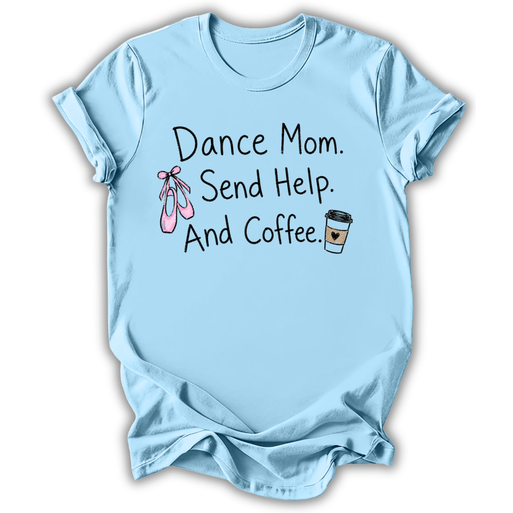 Send Help & Coffee T-Shirt