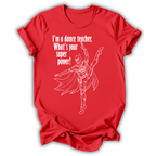 I'm a Dance Teacher T-Shirt