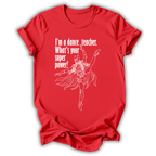 Dance Teacher Superpower T‑Shirt
