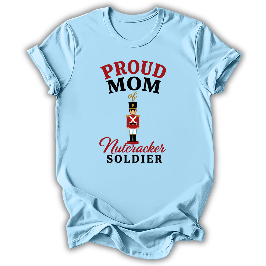 Mom of Nutcracker Soldier T-Shirt