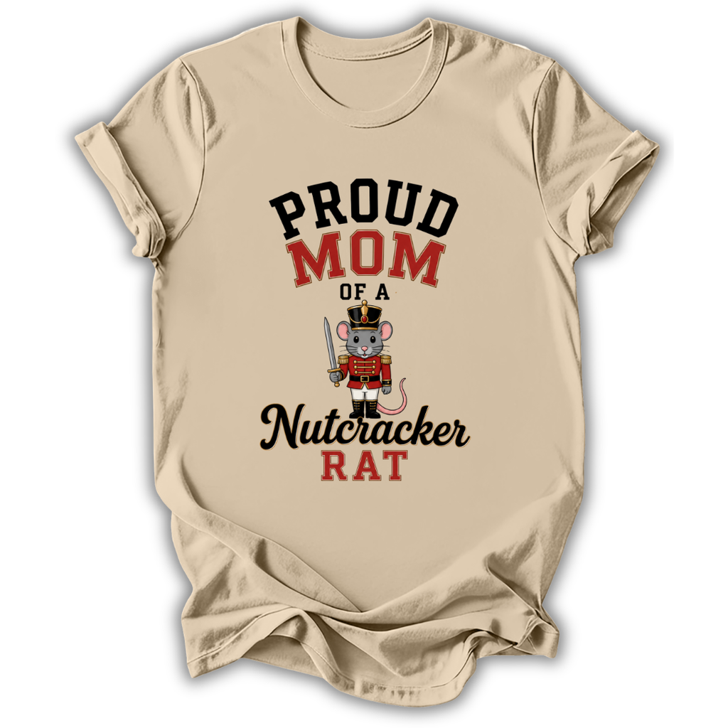Mom of a Nutcracker Rat T‑Shirt