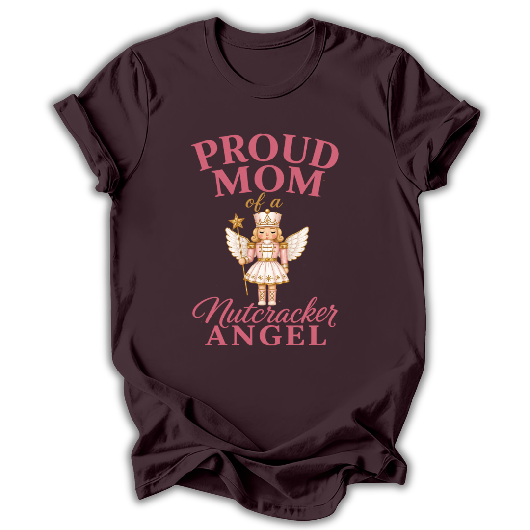 Mom of a Nutcracker Angel T-Shirt