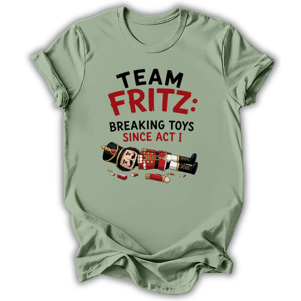 Team Fritz Breaking Toys T-Shirt