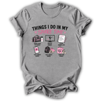 Things I Do Mom T‑Shirt