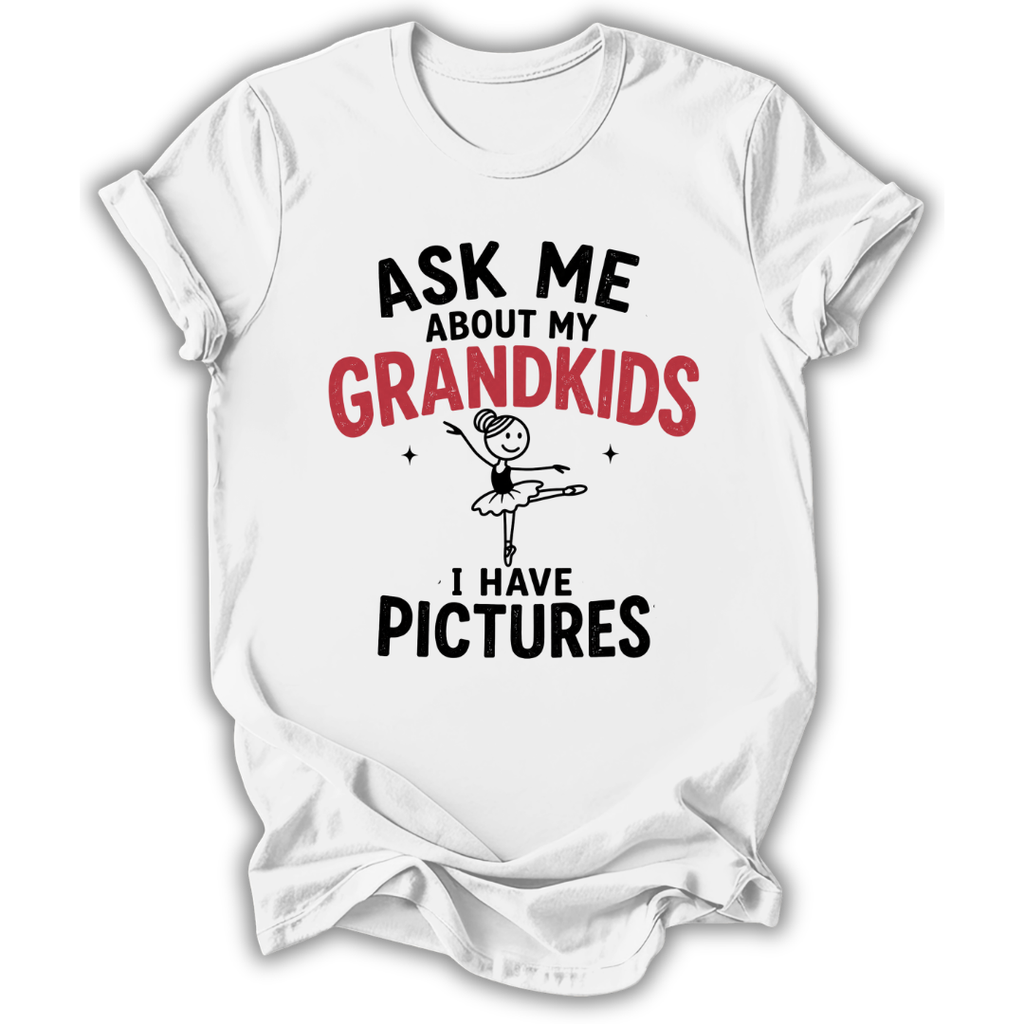 Ask About My Grandkids T-Shirt